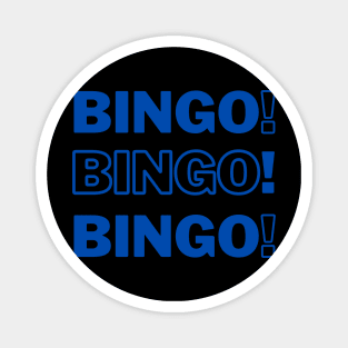 Bingo Bingo Bingo Blue Magnet